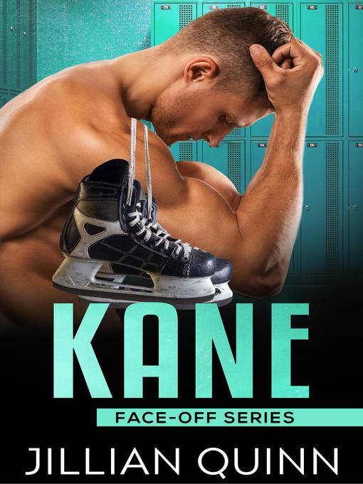 Title details for Kane by Jillian Quinn - Available